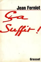 Book cover of Ca suffit by Jean Ferniot