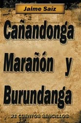 Book cover of Cañandonga, Marañón Y Burundanga by Jaime Saíz