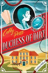 Book cover of Cabby Potts, Duchess of Dirt by Kathleen Wilford