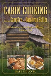 Book cover of Cabin Cooking by Kate Fiduccia