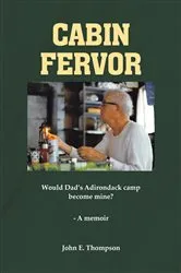 Book cover of Cabin Fervor by John E. Thompson