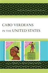 Book cover of Cabo Verdeans in the United States by Terza A. Silva Lima-Neves