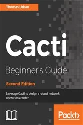 Book cover of Cacti Beginner's Guide (2nd ed.) by Thomas Urban