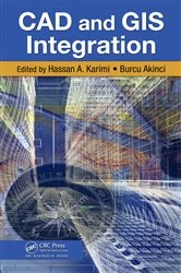 Book cover of CAD and GIS Integration by Hassan A. Karimi