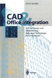 Book cover of CAD & Office Integration by Ulrich Sendler