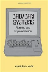 Book cover of CAD/CAM Systems Planning and Implementation by Knox