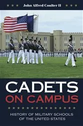 Book cover of Cadets on Campus by John A. Coulter