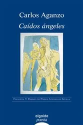 Book cover of Caídos ángeles by Carlos Aganzo