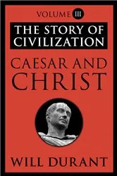 Book cover of Caesar and Christ by Will Durant