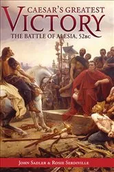 Book cover of Caesar's Greatest Victory by John Sadler