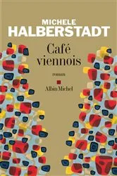 Book cover of Café viennois by Michèle Halberstadt