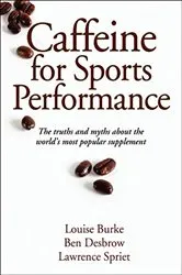 Book cover of Caffeine for Sports Performance by Louise Burke