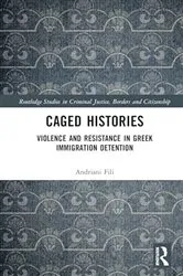 Book cover of Caged Histories by Andriani Fili