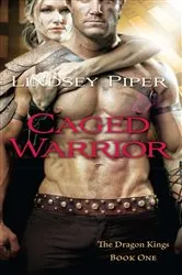 Book cover of Caged Warrior by Lindsey Piper