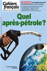 Book cover of Cahiers français : Quel après-pétrole ? - n°430 by Jean-Pierre Favennec
