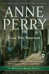Book cover of Cain His Brother by Anne Perry