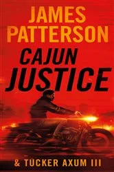 Book cover of Cajun Justice by James Patterson