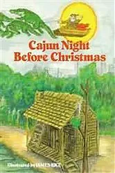 Book cover of Cajun Night Before Christmas® by James Rice