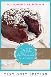Book cover of Cake Angels Text Only by Julia Thomas