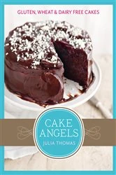 Book cover of Cake Angels by Julia Thomas