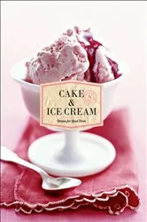 Book cover of Cake & Ice Cream by Chronicle Books