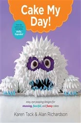 Book cover of Cake My Day! by N/A