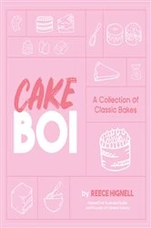 Book cover of Cakeboi by Reece Hignell