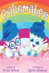 Book cover of Cakemates by Olivia Arlene