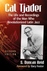 Book cover of Cal Tjader by S. Duncan Reid