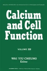 Book cover of Calcium and Cell Function by Wai Yiu Cheung