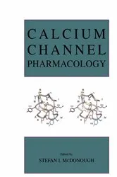 Book cover of Calcium Channel Pharmacology by Stefan I. McDonough