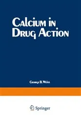 Book cover of Calcium in Drug Action by G. B. Weiss