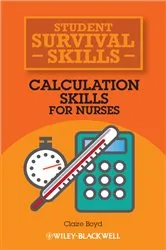 Book cover of Calculation Skills for Nurses by Claire Boyd