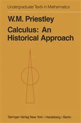 Book cover of Calculus: A Historical Approach by W.M. Priestley