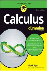 Book cover of Calculus For Dummies (2nd ed.) by Mark Ryan