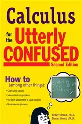Book cover of Calculus for the Utterly Confused, 2nd Ed. (2nd ed.) by Robert Milton Oman