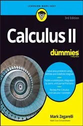 Book cover of Calculus II For Dummies (3rd ed.) by Mark Zegarelli