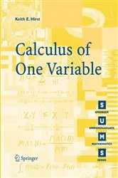 Book cover of Calculus of One Variable by K.E. Hirst