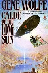 Book cover of Calde of the Long Sun by Gene Wolfe