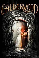 Book cover of CALDERWOOD by Leila A. M. Martin