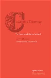 Book cover of Caledonian Dreaming by Gerry Hassan