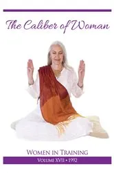 Book cover of Caliber of Woman by PhD Yogi Bhajan