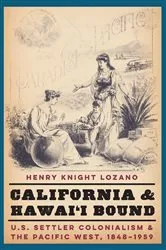Book cover of California and Hawai'i Bound by Henry Knight Lozano
