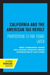 Book cover of California and the American Tax Revolt by Unknown