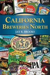 Book cover of California Breweries North by Jay R. Brooks