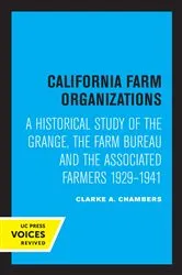Book cover of California Farm Organizations by Clarke A. Chambers