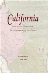 Book cover of California: Mapping the Golden State through History by Ray Jones