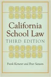 Book cover of California School Law (3rd ed.) by Frank Kemerer
