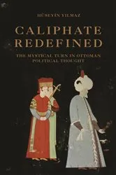 Book cover of Caliphate Redefined by Hüseyin Yılmaz