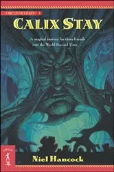 Book cover of Calix Stay by Niel Hancock